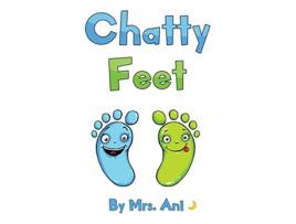 Livro Chatty Feet de Mrs Ani (Inglês)