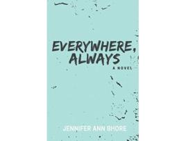 Livro Everywhere Always de Jennifer Ann Shore (Inglês)