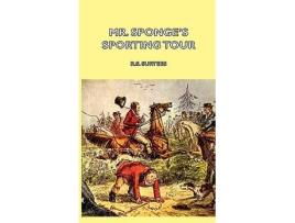 Livro Mr Sponges Sporting Tour de R S Surtees (Inglês)