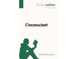 Livro Linconscient Fiche notion LepetitphilosopheFr Comprendre La Philosophie French Edition de Natacha Cerf (Francês)
