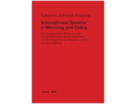 Livro Schizophrene Sprache in Monolog und Dialog German Edition de Susanne Schmidt-Knaebel (Alemão)