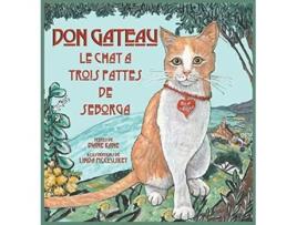 Livro Don Gateau le Chat à Trois Pattes de Seborga French Edition de Diane Kane (Francês)
