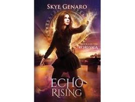 Livro Echo Rising Book 4 in The Echo Saga de Skye Genaro (Inglês)