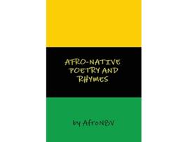 Livro AfroNative Poetry and Rhymes de Afro N8v (Inglês)