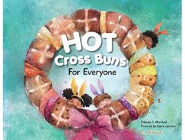 Livro Hot Cross Buns for Everyone DEAR Books de Yolanda T Marshall (Inglês)
