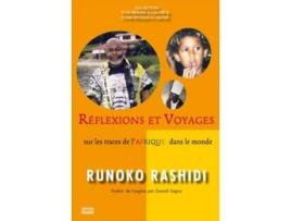 Livro Réflexions et voyages sur les traces de lAfrique dans le monde French Edition de Runoko Rashidi (Francês)