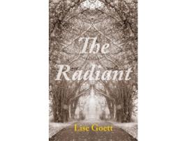 Livro The Radiant de Lise Goett (Inglês)