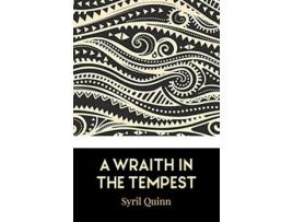 Livro A Wraith in the Tempest de Syril Quinn (Inglês)