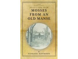Livro Mosses from an Old Manse de Nathaniel Hawthorne (Inglês)
