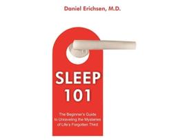 Livro Sleep 101 de Daniel Erichsen (Inglês)