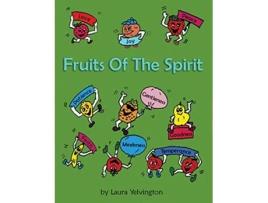 Livro Fruits of the Spirit de Laura Yelvington (Inglês)