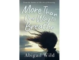 Livro More Than One Way to Breathe The Love is a Privilege Series de Abigail Wild (Inglês)