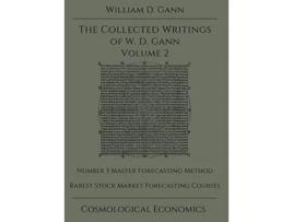 Livro Collected Writings of WD Gann Volume 2 de William D Gann (Inglês - Capa Dura)