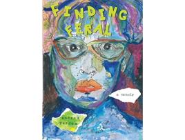 Livro Finding Feral de Andrea Pardue (Inglês)