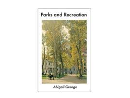 Livro Parks and Recreation de Abigail George (Inglês)