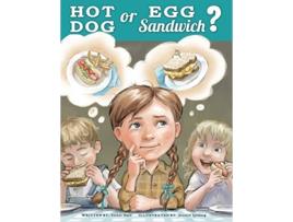 Livro Hot Dog or Egg Sandwich de Vickie Burt (Inglês)