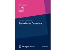 Livro Strategisches Fundraising NPOManagement German Edition de Christian Gahrmann (Alemão)