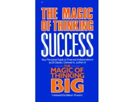 Livro Magic of Thinking Success Your Personal Guide to Financial Independence de Dr David J Schwartz (Inglês)