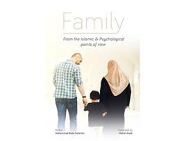 Livro FAMILY From the Islamic and Psychological Points of View de Muhammad Reza Salarifar (Inglês)