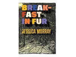 Livro Breakfast in Fur de Jessica Murray (Inglês)