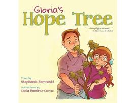 Livro Glorias Hope Tree de Stephanie Parwulski (Inglês)