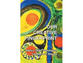 Livro Our Creative Fingerprint de Nancy Carter Pennington Lawrence H Staples (Inglês)