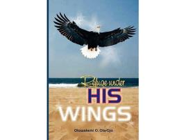 Livro Refuge Under His Wings de Oluwakemi O OlaOjo (Inglês)