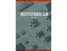 Livro Institutionalism de Jeff Archer (Inglês)