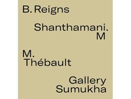 Livro BReigns de Shanthamani M Yvonne Higgins Marc Thébault (Inglês)