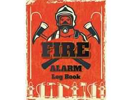 Livro Fire Alarm Log Book Safety Alarm Data Entry And Fire With Yourself For The Whole Year de Milliie Zoes (Inglês)