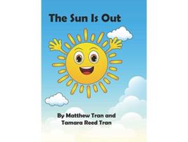 Livro The Sun Is Out de Matthew Tran Tamara Reed Tran (Inglês)