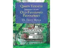 Livro Queen Vernita Jouneys on an OldFashioned Paddleboat de Dawn Menge (Inglês)