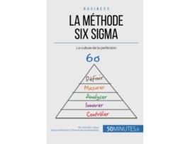 Livro La méthode Six Sigma La culture de la perfection Gestion Marketing French Edition de Anis Ben Alaya 50minutes (Francês)