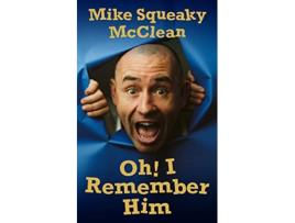 Livro Oh I Remember Him de Mike McClean (Inglês)