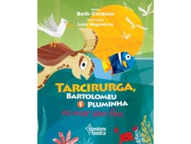 Livro Tarcirurga, Bartolomeu E Pluminha No Mar Sem Fim de Beth Cardoso (Português)