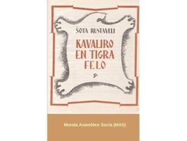 Livro Kavaliro en tigra felo 205 MasLibro Esperanto Edition de Sota Rustaveli (Inglês)
