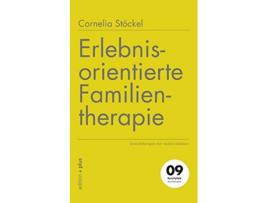 Livro Erlebnisorientierte Familientherapie Gestalttherapie mit vollen Stühlen German Edition de Cornelia Stöckel (Alemão)