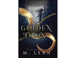 Livro Golden Chains de M Lynn (Inglês - Capa Dura)