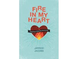 Livro Fire In My Heart de Jarrod Jacobs (Inglês)
