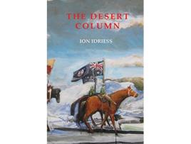 Livro The Desert Column de Ion Idriess (Inglês)