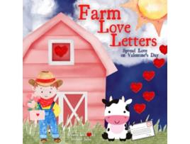 Livro Farm Love Letters Spread Love on Valentines Day de Melanie Salas (Inglês)
