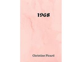 Livro 1968 French Edition de Christine Picard (Francês)