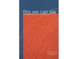Livro This We Can Say Australian Quaker Life Faith and Thought de Australia Yearly Meeting of The Religious Society of Friends Quakers Inc (Inglês)