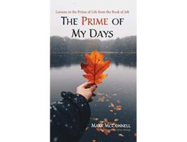 Livro The Prime of My Days de Mark McConnell (Inglês)