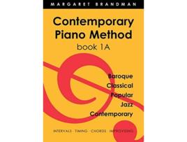 Livro Contemporary Piano Method Book 1A de Margaret Susan Brandman (Inglês)