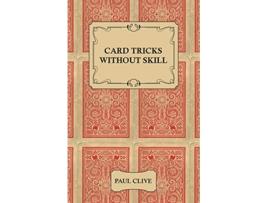 Livro Card Tricks Without Skill de Paul Clive (Inglês)