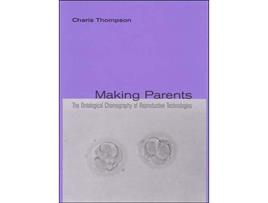 Livro Making Parents de Charis Thompson (Inglês)
