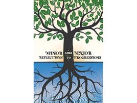 Livro Minor Reflections Lead to Major Progressions Signed Edition de Jacqueline F Minor (Inglês)