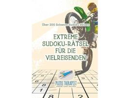 Livro Extreme SudokuRätsel für die Vielreisenden Über 200 Schwere Sudoku Reisen German Edition de Puzzle Therapist (Alemão)