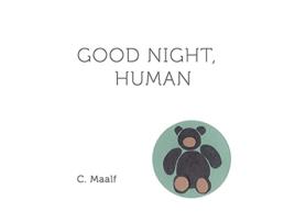 Livro Good Night Human A bedtime story from your soul de C Maalf (Inglês)
